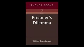 Prisoner's Dilemma by William Poundstone