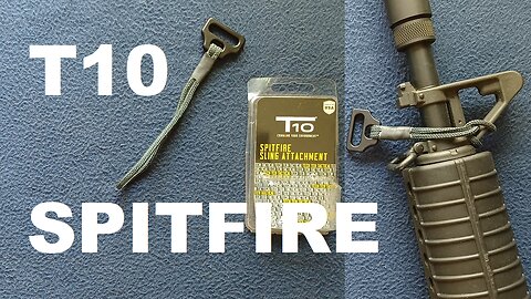 SHOW AND TELL 179: T10 (TECH TEN TACTICAL), SPITFIRE SLING ATTACHMENT