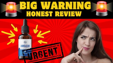 ❌ AMICLEAR ❌ {{ BIG WARNING}} AMICLEAR HONEST REVIEW! AMICLEAR REVIEWS!