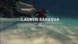 My Life as a Freediving Spearfisher - Lauren Sarasua