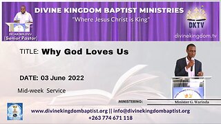 Why God Loves Us (03/06/22)