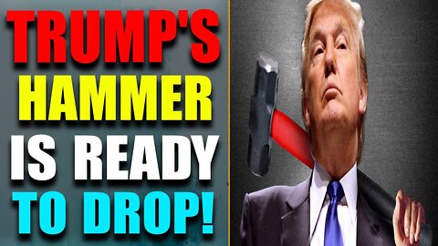 CRITICAL INTEL: TRUMP'S HAMMER IS READY TO DROP!! A DIRE WARNING ON POLITICAL JUST REVEALED!