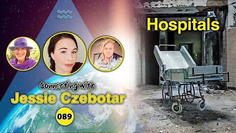 Connecting with Jessie Czebotar #89 - Hospitals (February 2023)
