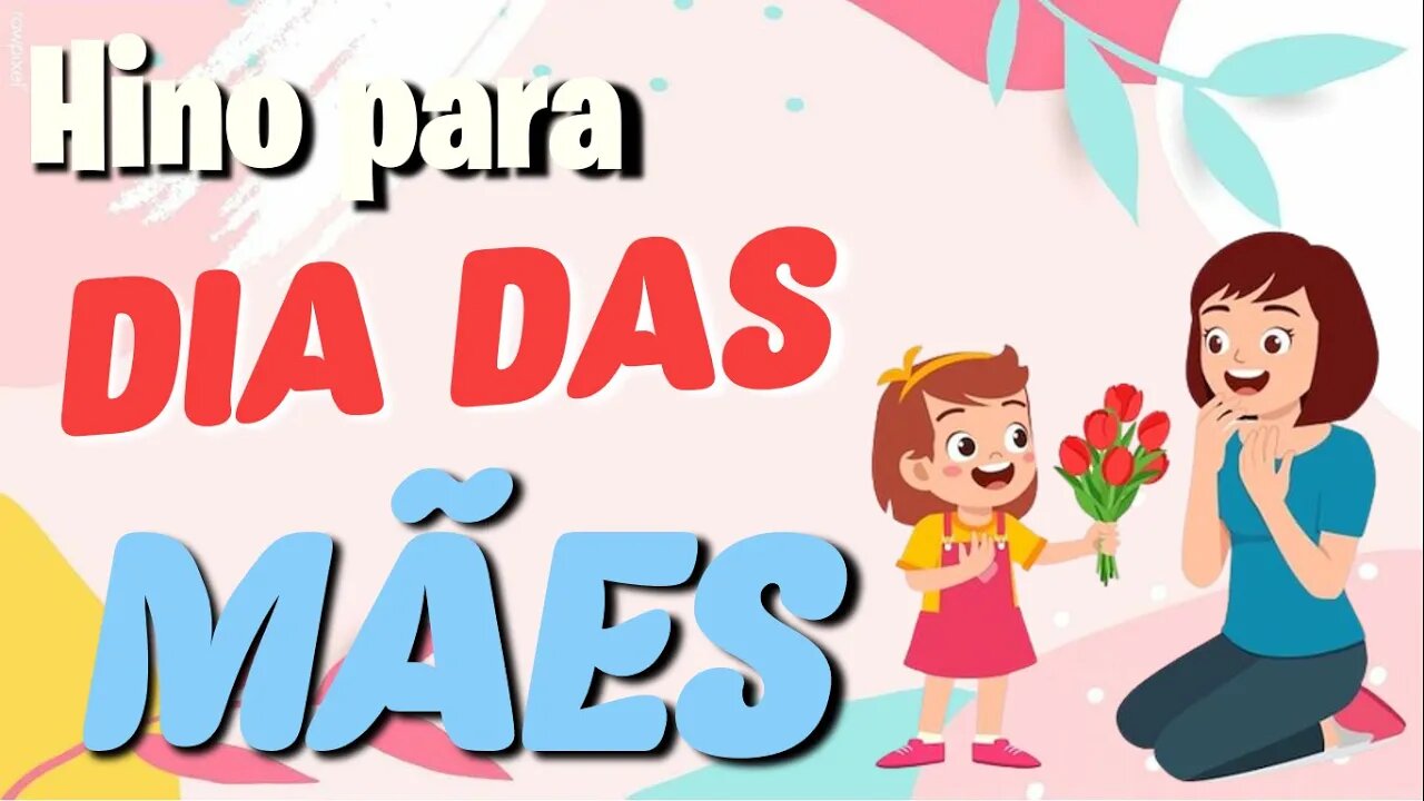Surpreenda sua mãe com o hino infantil 'Te amo para sempre' neste DIA ...
