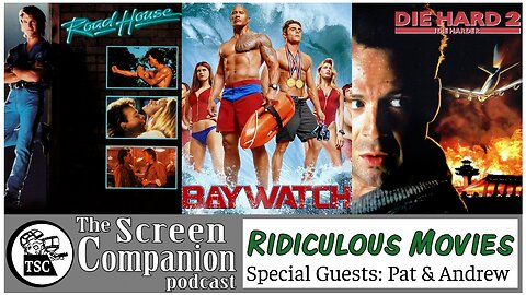 Ridiculous Fun | Die Hard 2, Road House, Baywatch