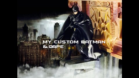 My custom Batman and cape