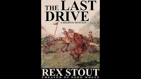 The Last Drive by Rex Stout - Audiobook
