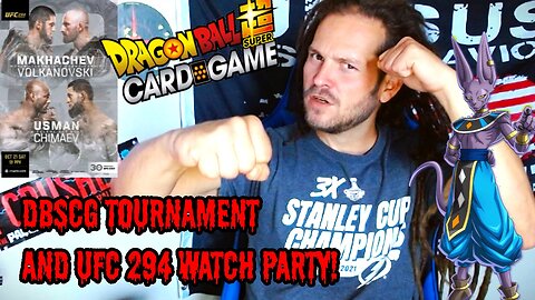 DRAGONBALL SUPER CARD GAME TOURNAMENT AND UFC 294 WATCHPARTY! WITH DISCORD CHAT...