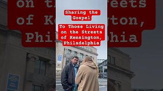 Sharing the Gospel to those on the Streets of Kensington #evangelism #outreachministry #streetpreach