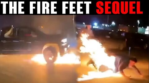 THE FIRE FEET SEQUEL