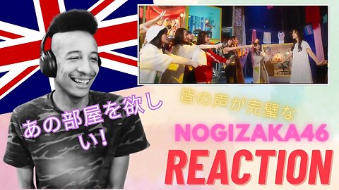 Nogizaka46 - おひとりさま天国 REACTION