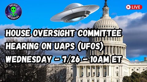House Oversight Committee hearing on UAPs