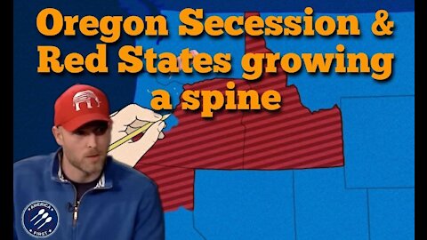 Vincent James || Oregon Secession? & Red States growing a spine