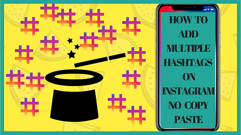 How To Add Multiple Hashtags On Instagram No Copy Paste | Marco Diversi