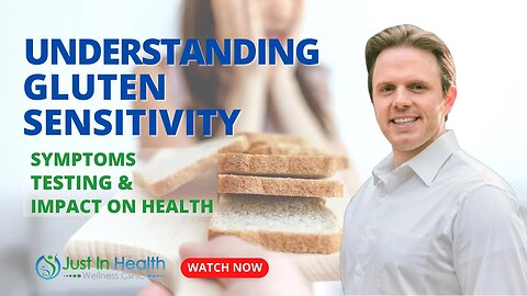 Understanding Gluten Sensitivity: Symptoms, Testing, and Impact on Health