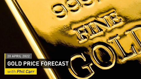 COMMODITY REPORT: Gold Price Forecast: 20 April 2022