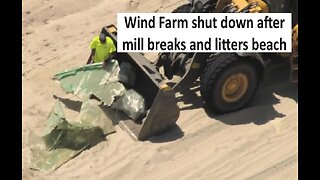 Windfarm shut down after Windmill fiberglass got into ocean