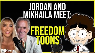 The story of FreedomToons ft. Jordan Peterson | MP Podcast #118