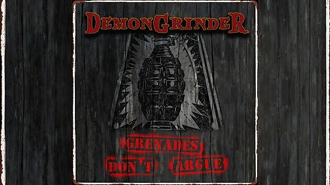 DemonGrinder - Grenades Don't Argue (EP 2021) HD
