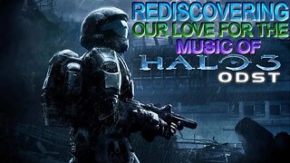 Rediscovering our Love for the Music of Halo 3: ODST