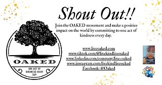 Give back with OAKED: One act of kindness everyday!