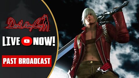 Devil May Cry (2001) - Livestream - 2x For Dante and 0 For Nelo Angelo [ Day 3] [PC]