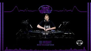 DJ NIGHT WEEKLY WEDNESDAY SHOW - 19th July 2023 - THAMES DELTA RADIO