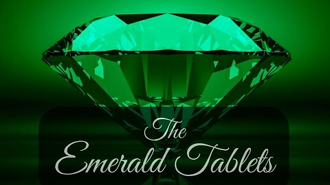 The Emerald Tablets | a source of secret knowledge about the universe