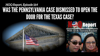Was the Pennsylvania case dismissed to open the door for the Texas case?