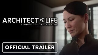 Architect Life: A House Design Simulator - Official Reveal Trailer