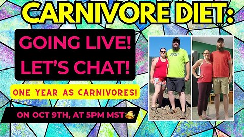 Carnivore Diet: One Year on the Carnivore Diet! Our Journey LIVE!