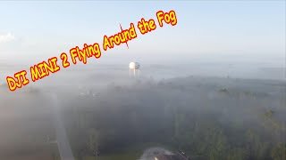 DJI Mini 2 Flying In The Fog
