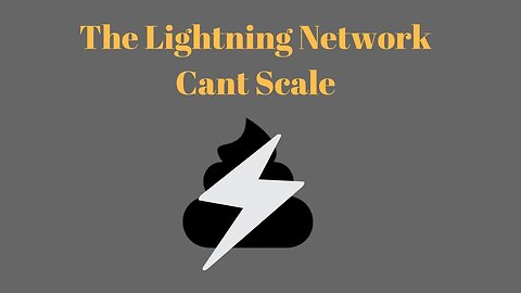 Why The Lightning Network Does not Scale