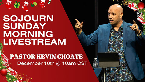 Sunday Morning Livestream | Sunday, December 10th | Sojourn Church