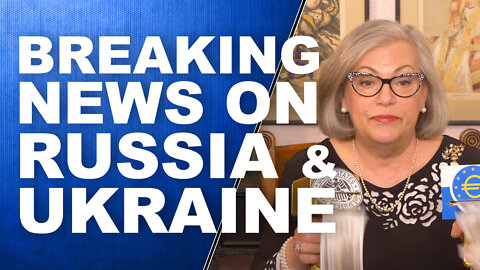 BREAKING NEWS on Russia & Ukraine...by LYNETTE ZANG