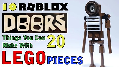 10 Roblox Doors things you can make with 20 Lego pieces