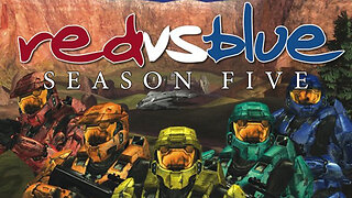 Season 5 ｜ Red vs. Blue Complete