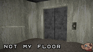 We End Up on the Wrong Floor | NOT MY FLOOR (Full Game)