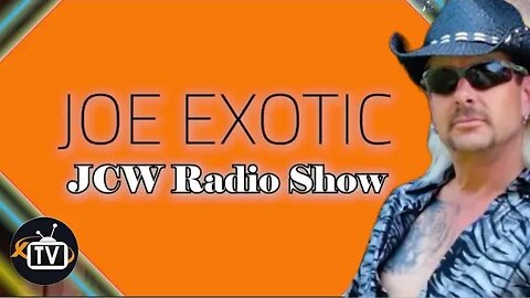 Joe Exotic the Tiger King on the JCW Radio Show 4.25.2023