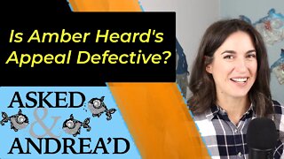 Is Dismissal coming? - Depp v. Heard Appeal - Attorney Analysis