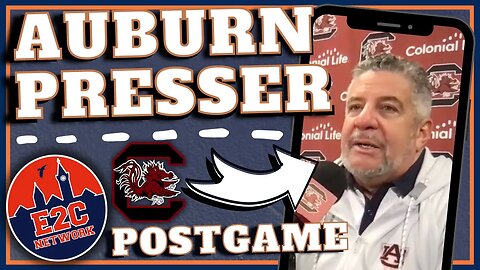 Bruce Pearl Recaps Auburn Basketball vs. South Carolina | AUBURN PRESS CONFERENCE