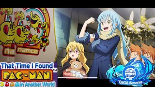 SLIME ISEKAI Memories: That Time I Found Pac-Man in Another World