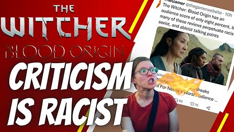 Everyone Hates The Witcher: Blood Origin