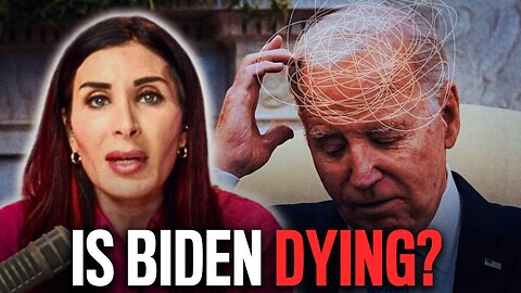 Laura Loomer: Biden In Terminal Stage Of Illness