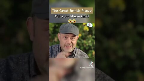 The Great British Pissup Pt1 😂🍺😂 #British #Comedy