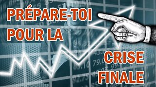 Prépare-toi pour la crise finale ! - Olivier Dubois