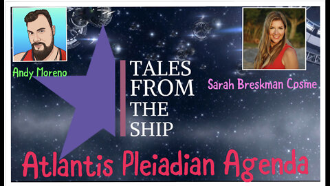 Tales From the Ship With Andy Moreno and Sarah Brakeman Cosme