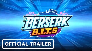 Berserk B.I.T.S - Official Announcement Trailer