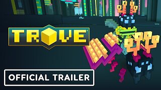 Trove - Official 'Spring Fling' Launch Trailer