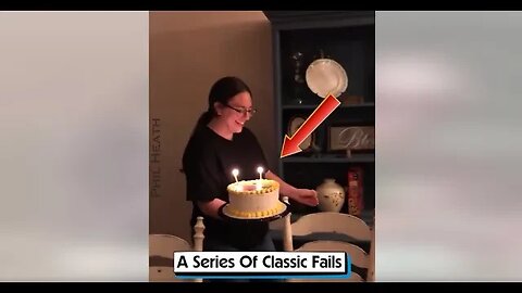 A Series Of Classic Fails